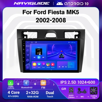 Автомобильное Радио Android 10,0 Для Ford Fiesta Mk5 2002-2008 Мультимедиа Видео Bluetooth WIFI GPS Навигация 2G + 32G БЕЗ 2 Din DVD-плеера