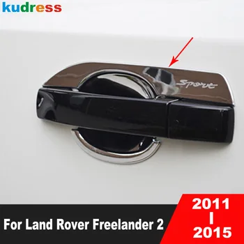 Для Land Rover Freelander 2 2011 2012 2013 2014 2015 ABS Хромированная Боковая Дверная Ручка Чаша Крышка Стакана Молдинг Отделка Автомобильные Аксессуары