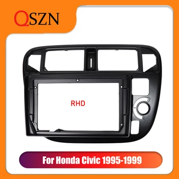 QSZN 9 Дюймов Для Honda Civic 1995-1999 RHD Лицевая Рамка Автомобиля Радио GPS MP5 Android Стерео Плеер 2 Din Головное Устройство Фасционная Панель