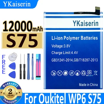 Аккумулятор YKaiserin S 75 12000mAh для OUKITEL WP6 S75 Bateria + Бесплатные инструменты