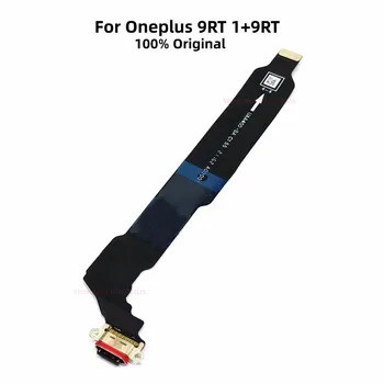 Оригинальный USB Порт Для Зарядки Док-станция Гибкий Кабель Для Oneplus 9RT 1 + 9RT Oneplus9RT Штекер Зарядного Устройства Мобильного Телефона Запасная Часть Материнской Платы