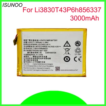 ISUNOO 3000 мАч Li3830T43P6h856337 Аккумулятор Для ZTE Blade X9 A711 Аккумулятор
