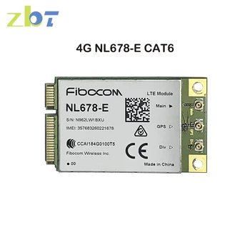 Оригинальный Б/у 4G Модем CAT6 NL678-E LTE Mini PCIe 3G 4G Модуль Fibocom Поддерживает Openwrt для Работы Wi-Fi Маршрутизатора в RU Европа Азия