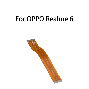 Основная плата Гибкий кабель для подключения материнской платы для OPPO Realme 6