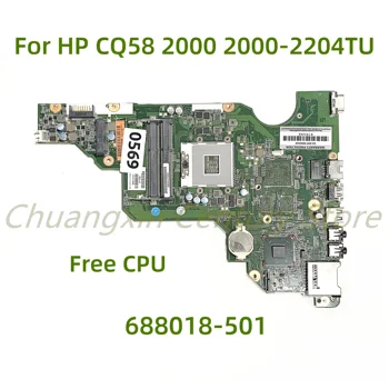Подходит для материнской платы ноутбука HP Compaq CQ58 2000 2000-2204TU 688018-501 688018-001 с Бесплатным процессором, 100% Протестированным Для Полной работы
